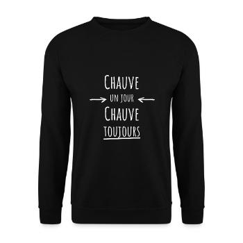 Chauve un jour chauve toujours - Sweat-shirt Unisexe - noir - Devant - Alina (178cm) & Michal (187cm)