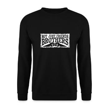 Nicht nur Freunde Brüder Passende Familie Freund - Unisex Pullover - Schwarz - Vorne - Alina (178cm) & Michal (187cm)