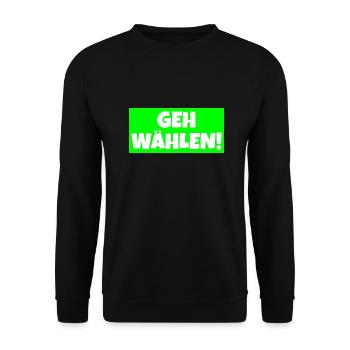 Geh wählen! - Unisex Pullover - Schwarz - Vorne - Alina (178cm) & Michal (187cm)