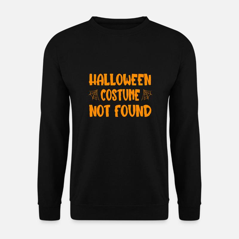 Costume d’Halloween introuvable - Sweat-shirt Unisexe - noir