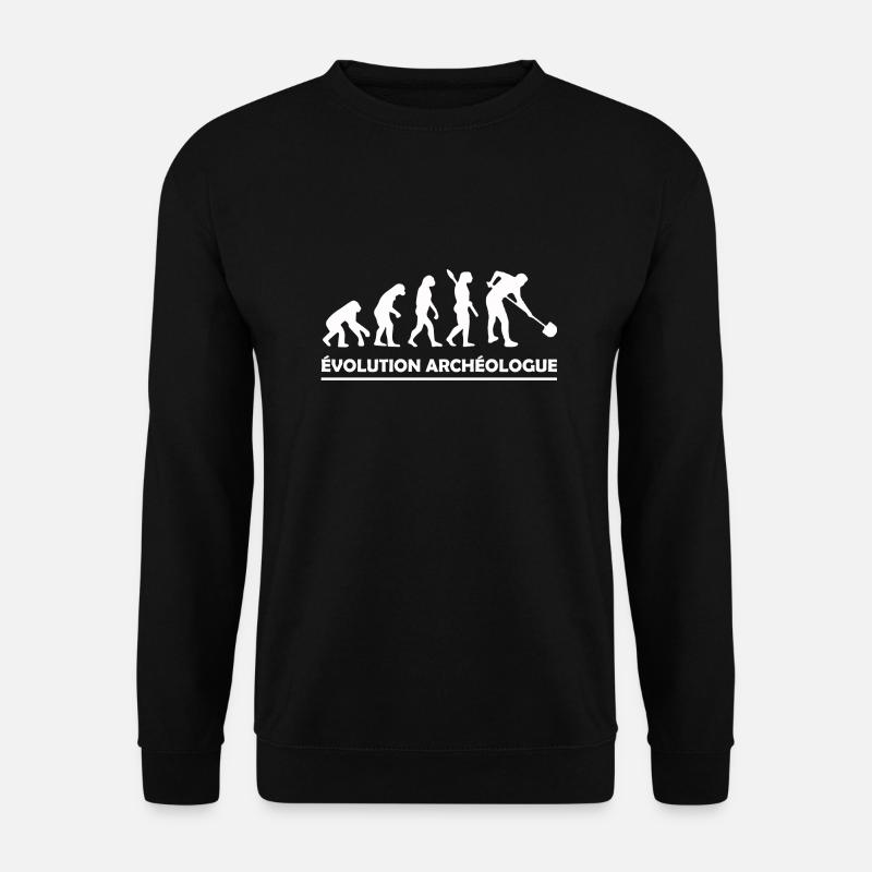 évolution archéologue / cadeau humour archéologue - Sweat-shirt Unisexe - noir