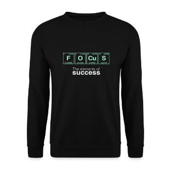 Drôles de dictons : Les éléments du succès - FOCUS - Sweat-shirt Unisexe - noir - Devant - Alina (178cm) & Michal (187cm)