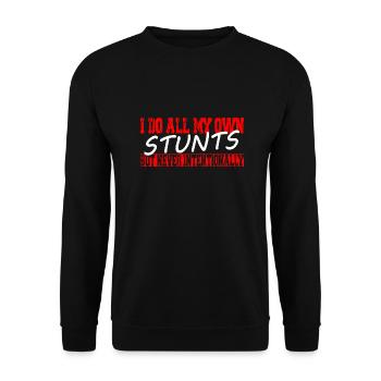 Ich mache alle meine Stunts selbst - Unisex Pullover - Schwarz - Vorne - Alina (178cm) & Michal (187cm)