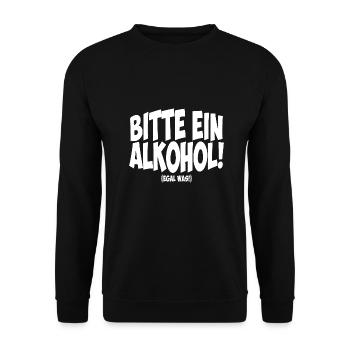 Bitte ein Alkohol - Egal was! lustiger Bier Spruch - Unisex Pullover - Schwarz - Vorne - Alina (178cm) & Michal (187cm)