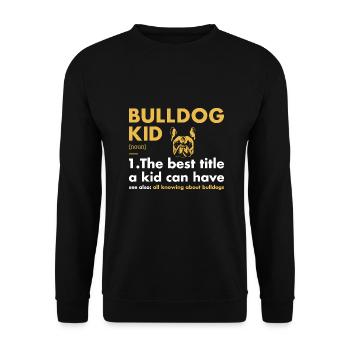 Bulldog Kid Definition - Unisex Sweatshirt - black - Front - Alina (178cm) & Michal (187cm)