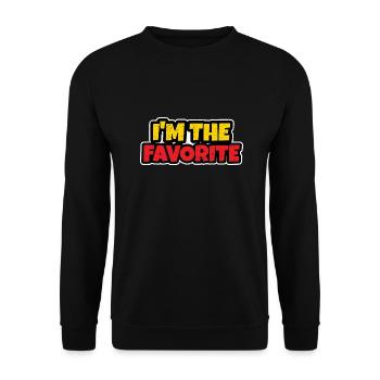 I'm The Favorite - Funny Gift - Unisex Sweatshirt - black - Front - Alina (178cm) & Michal (187cm)