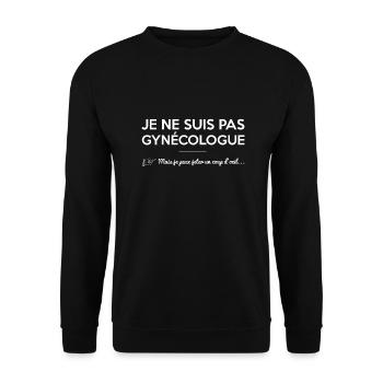 Je ne suis Pas Gynecologue - Sweat-shirt Unisexe - noir - Devant - Alina (178cm) & Michal (187cm)