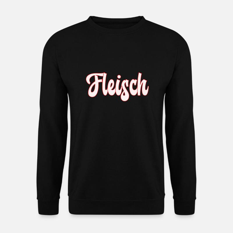 Fleisch - Unisex Pullover - Schwarz