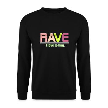 Ich liebe es, Rave zu umarmen - Unisex Pullover - Schwarz - Vorne - Alina (178cm) & Michal (187cm)