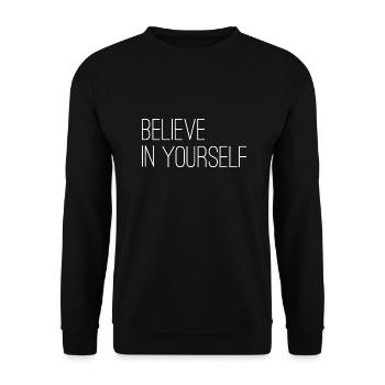 Believe in Yourself - Unisex Pullover - Schwarz - Vorne - Alina (178cm) & Michal (187cm)