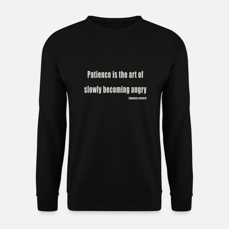 Patience - Unisex Pullover - Schwarz