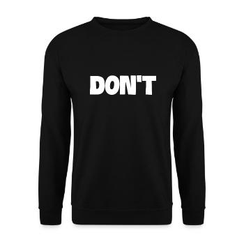 Don't Funny Witz Humor Sarkastisch Humorvoll - Unisex Pullover - Schwarz - Vorne - Alina (178cm) & Michal (187cm)