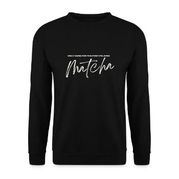 Post Pilates Matcha - Unisex Pullover - Schwarz - Vorne - Alina (178cm) & Michal (187cm)