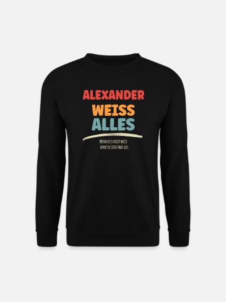 ALEXANDER weiss Alles - Unisex Pullover - Schwarz