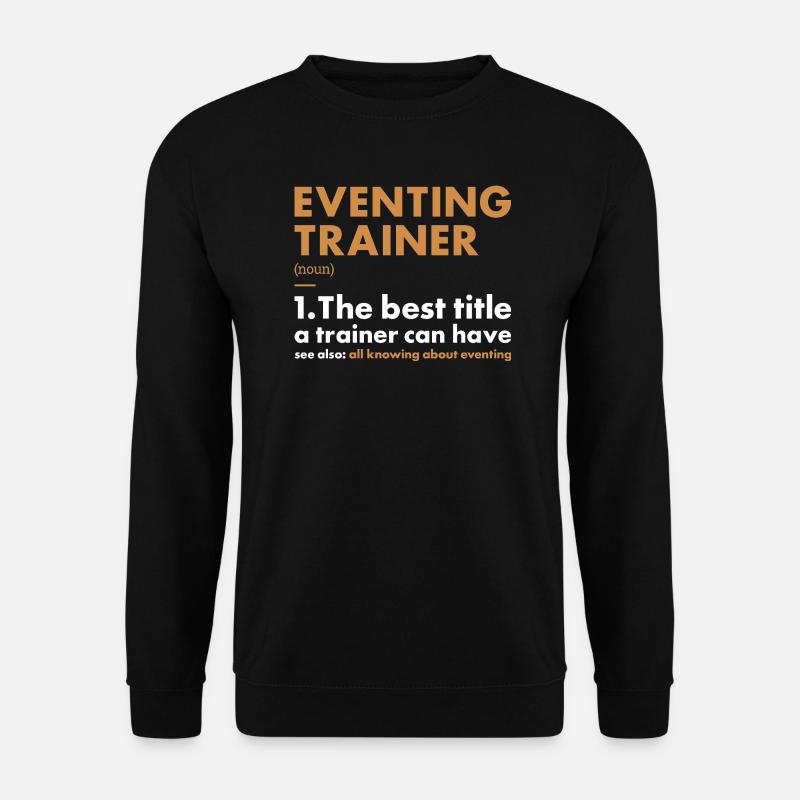 Rider Trainer Definition Eventing - Unisex Pullover - Schwarz