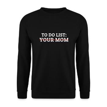 Liste des tâches de votre mère - Sweat-shirt Unisexe - noir - Devant - Alina (178cm) & Michal (187cm)