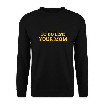 Liste des tâches de votre mère - Sweat-shirt Unisexe - noir - Devant - Alina (178cm) & Michal (187cm)