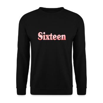 16th Birthday Sixteen Gift - Unisex Sweatshirt - black - Front - Alina (178cm) & Michal (187cm)