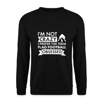 Sport Je ne suis pas fou de flag football - Sweat-shirt Unisexe - noir - Devant - Alina (178cm) & Michal (187cm)