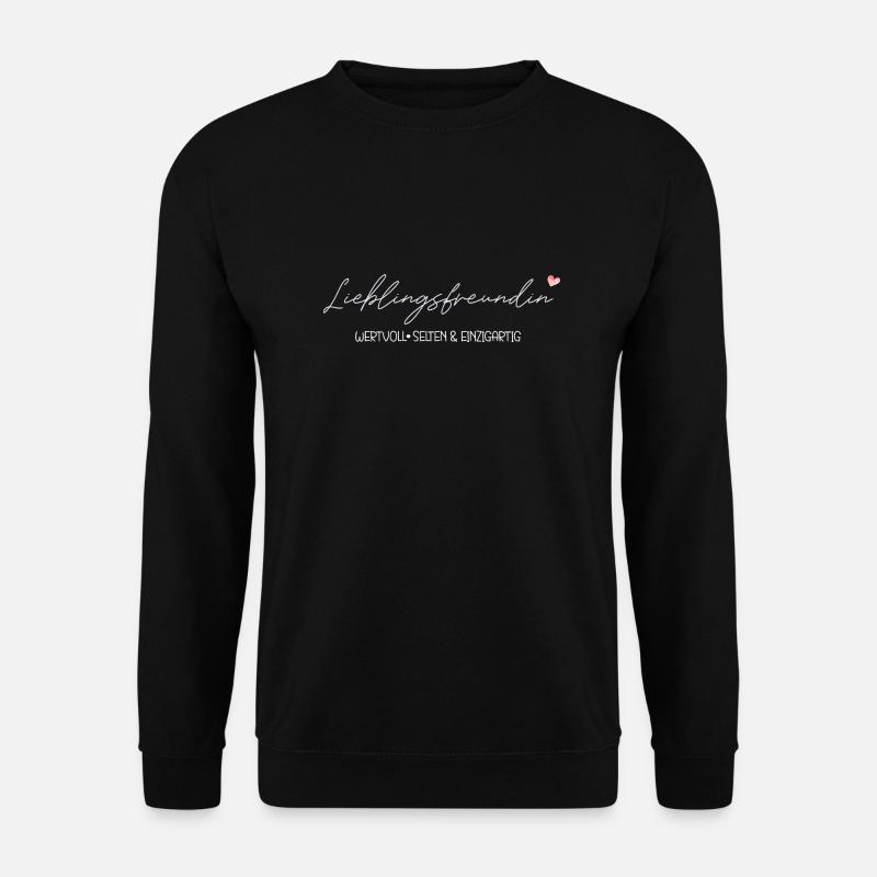 Lieblingsfreundin - Unisex Pullover - Schwarz