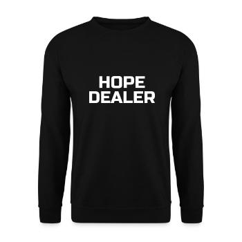 Hope Dealer - Christian Quotes - Unisex Sweatshirt - black - Front - Alina (178cm) & Michal (187cm)