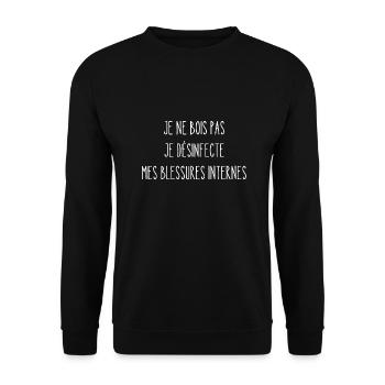 je ne bois je désinfecte mes blessures intérieures - Sweat-shirt Unisexe - noir - Devant - Alina (178cm) & Michal (187cm)