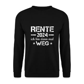 Ich Bin Dann Mal Weg Rente 2024 - Unisex Pullover - Schwarz - Vorne - Alina (178cm) & Michal (187cm)