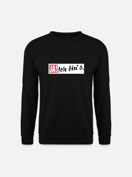 Ja Ich bin es - Unisex Pullover - Schwarz