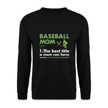 Sport Mom Definition Baseball - Unisex Pullover - Schwarz - Vorne - Alina (178cm) & Michal (187cm)