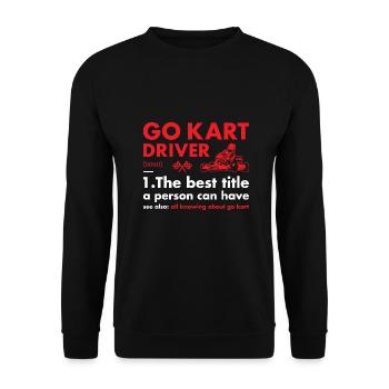 Sport Driver Definition Go Kart - Unisex Pullover - Schwarz - Vorne - Alina (178cm) & Michal (187cm)