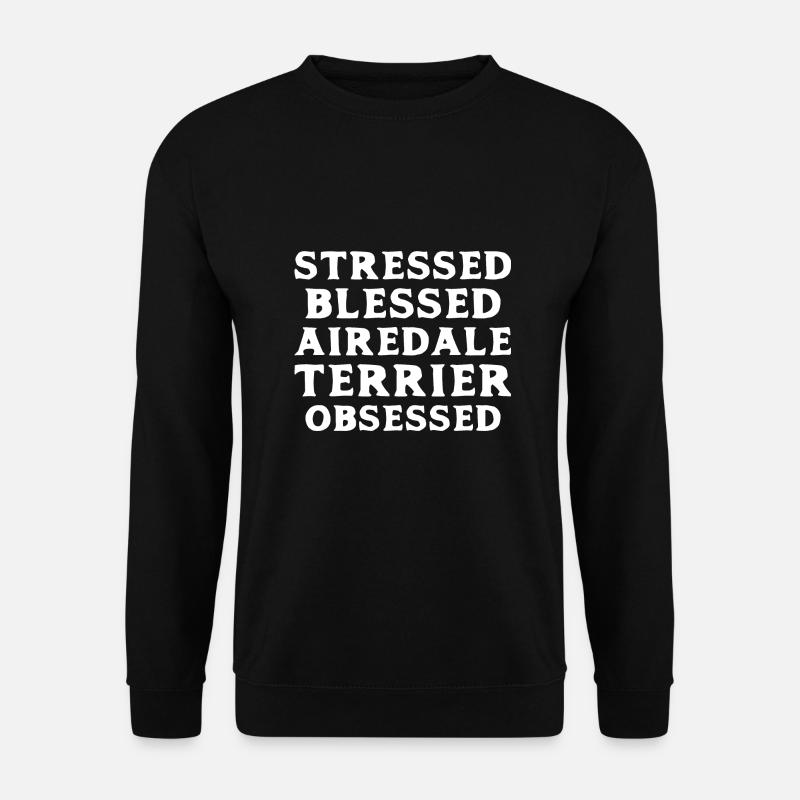 Airedale Terrier Obsessed - Unisex Sweatshirt - black