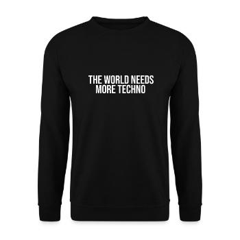 The world needs more techno - Unisex Sweatshirt - black - Front - Alina (178cm) & Michal (187cm)