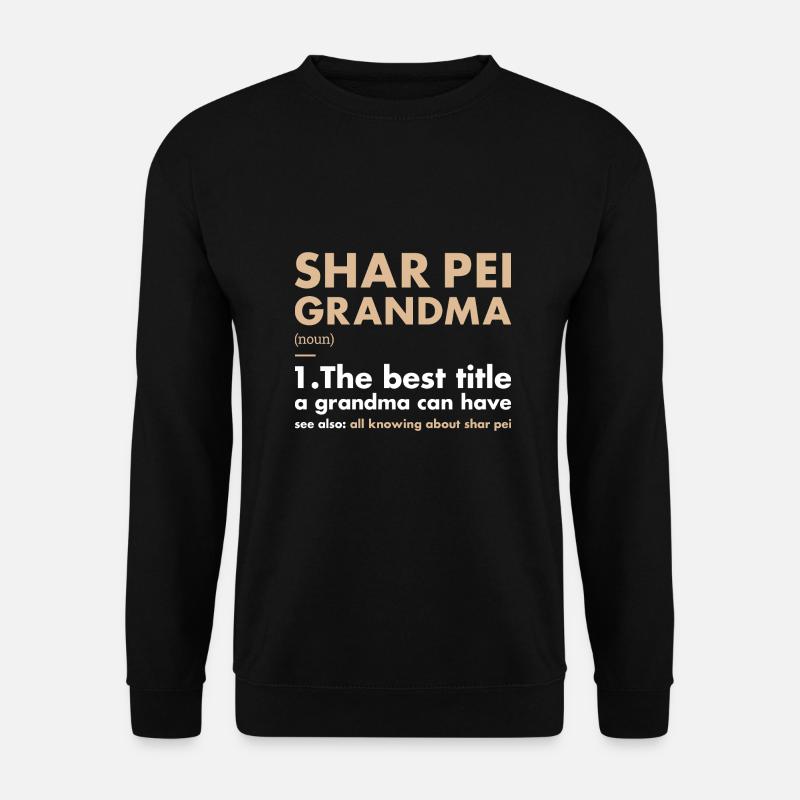 Shar Pei Grandma Definition - Unisex Pullover - Schwarz