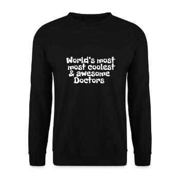 World's most coolest and awesome doctors - Unisex Sweatshirt - black - Front - Alina (178cm) & Michal (187cm)
