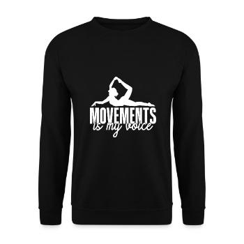 Pilates Enthusiasts Movements Is My Voice Pilates - Unisex Sweatshirt - black - Front - Alina (178cm) & Michal (187cm)