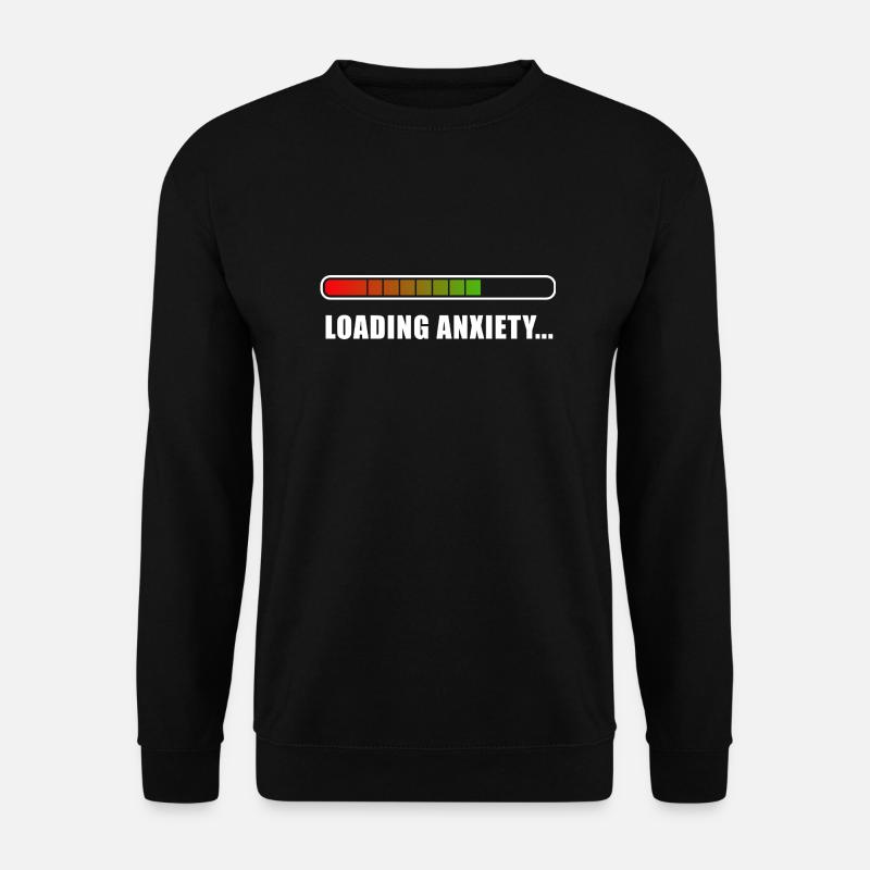 Loading Anxiety... - Unisex Sweatshirt - black