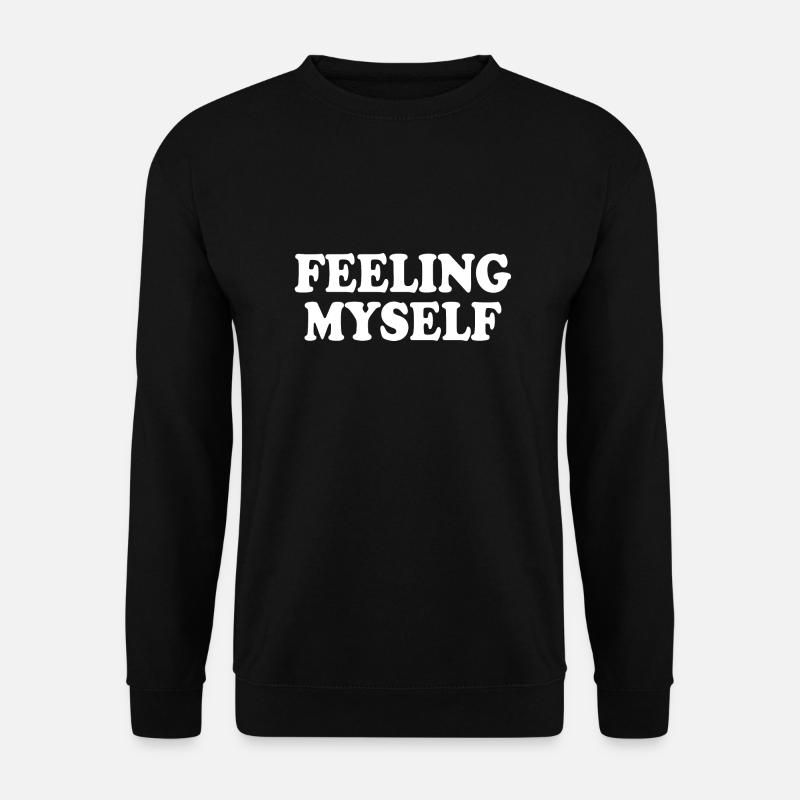 feeling myself - Unisex Sweatshirt - black