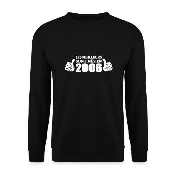 Les meilleurs sont nés en 2006 - Sweat-shirt Unisexe - noir - Devant - Alina (178cm) & Michal (187cm)