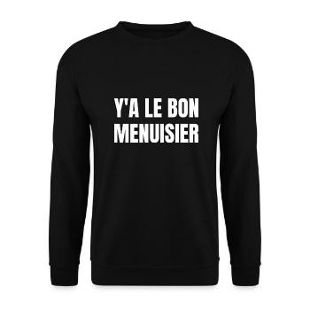 y a le bon menuisier - Sweat-shirt Unisexe - noir - Devant - Alina (178cm) & Michal (187cm)