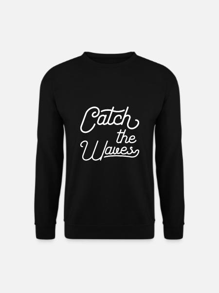Attrapez les vagues - Sweat-shirt Unisexe - noir