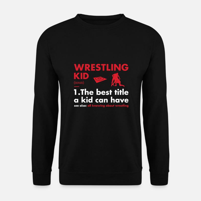 Sport Kid Definition Wrestling - Unisex Pullover - Schwarz