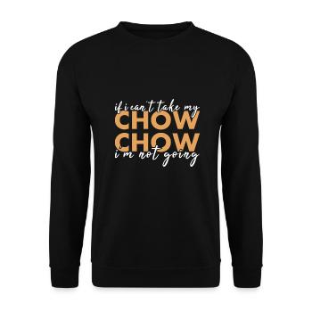 Prenez mon Chow Chow Je ne vais pas - Sweat-shirt Unisexe - noir - Devant - Alina (178cm) & Michal (187cm)