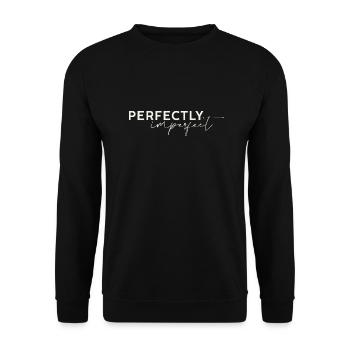 perfectly imperfect Schriftzug hell - Unisex Pullover - Schwarz - Vorne - Alina (178cm) & Michal (187cm)