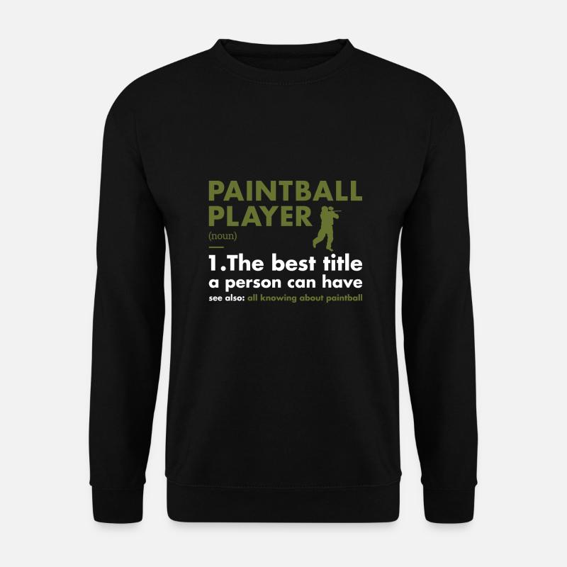 Sport Player Definition Paintball - Unisex Pullover - Schwarz