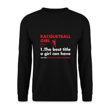 Sport Girl Définition Racquetball - Sweat-shirt Unisexe - noir - Devant - Alina (178cm) & Michal (187cm)