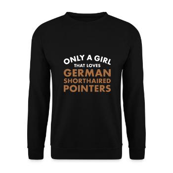 Only A Girl That Loves German Shorthaired Pointer - Unisex Sweatshirt - black - Front - Alina (178cm) & Michal (187cm)