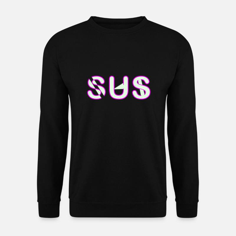 Sus - Jugendwort - Unisex Pullover - Schwarz
