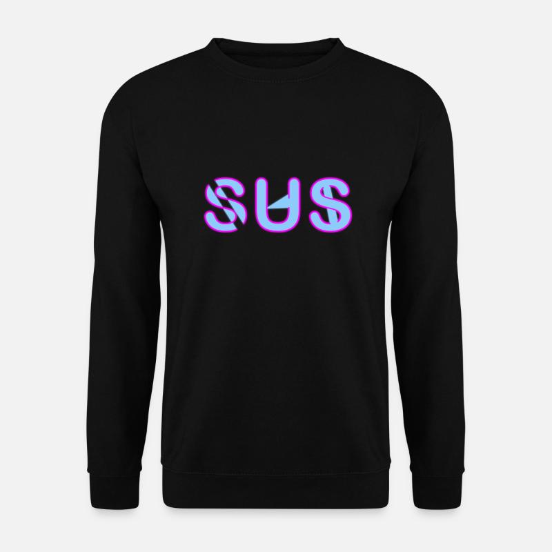 Sus - Jugendwort - Unisex Pullover - Schwarz