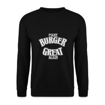 Rendre Burger génial à nouveau - Sweat-shirt Unisexe - noir - Devant - Alina (178cm) & Michal (187cm)