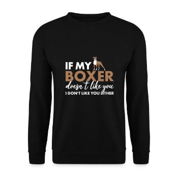 If My Boxer Doesn't Like You - Unisex Pullover - Schwarz - Vorne - Alina (178cm) & Michal (187cm)